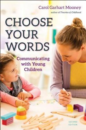 Choose Your Words: Communicating with Young Children image number 0