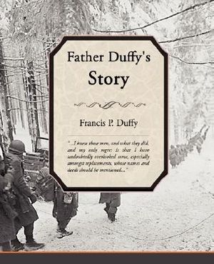 Father Duffy's Story image number 0