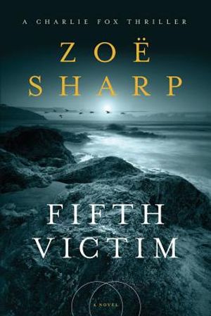 Fifth Victim: A Charlie Fox Thriller image number 0