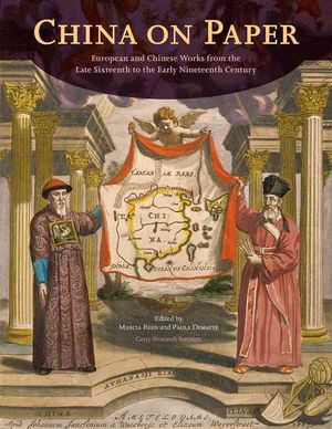 China on Paper: European and Chinese Works from the Late Sixteenth to Early Nineteenth Century image number 0