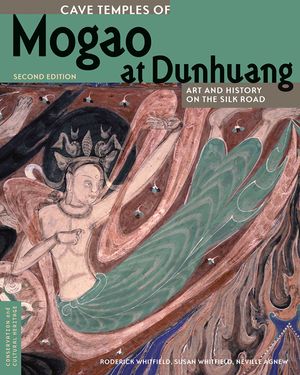 Cave Temples of Mogao at Dunhuang: Art and History on the Silk Road, Second Edition image number 0