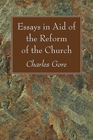 Essays in Aid of the Reform of the Church image number 0