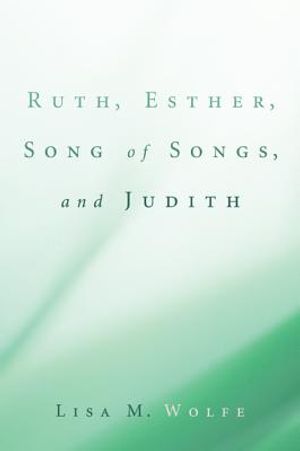 Ruth, Esther, Song of Songs, and Judith image number 0