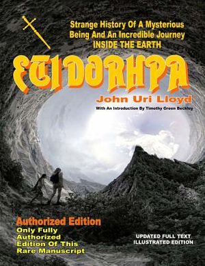 Etidorhpa: Strange History Of A Mysterious Being And An Incredible Journey INSIDE THE EARTH image number 0