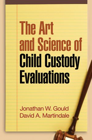 The Art and Science of Child Custody Evaluations image number 0