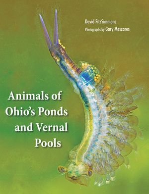 Animals of Ohio's Ponds and Vernal Pools image number 0