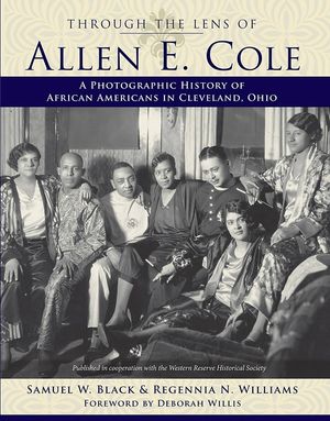 Through the Lens of Allen E. Cole: A History of African Americans in Cleveland, Ohio image number 0
