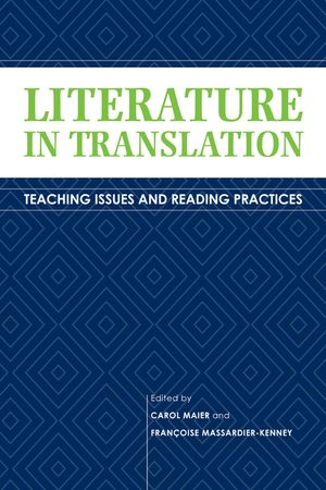 Literature in Translation: Teaching Issues and Reading Practices image number 0