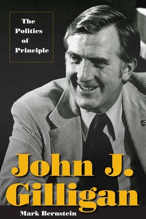 John J. Gilligan: The Politics of Principle image number 0