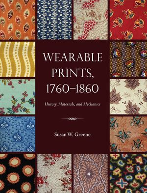 Wearable Prints, 1760-1860: History, Materials, and Mechanics image number 0