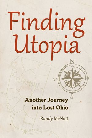 Finding Utopia: Another Journey Into Lost Ohio image number 0