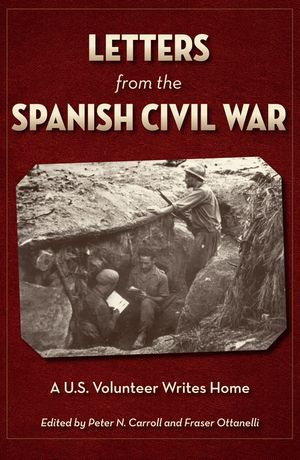 Letters from the Spanish Civil War: A U.S. Volunteer Writes Home image number 0