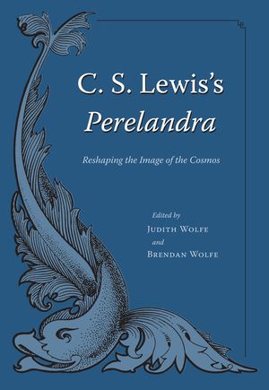 C. S. Lewis's Perelandra: Reshaping the Image of the Cosmos image number 0
