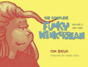 The Complete Funky Winkerbean, Volume 6, 1987-1989 image number 0