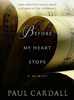 Before My Heart Stops: A Memoir image number 0