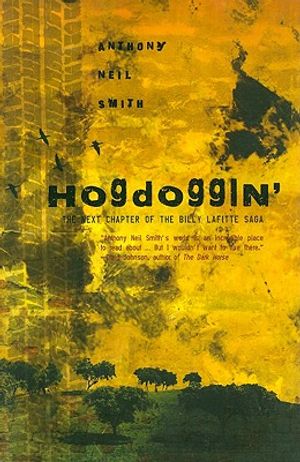 Hogdoggin': The Next Chapter of the Billy Lafitte Sage image number 0
