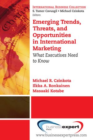 Emerging Trends, Threats and Opportunities in International Marketing: What Executives Need to Know image number 0