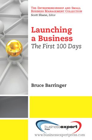 Launching a Business: The First 100 Days image number 0