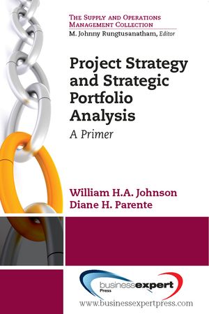 Project Strategy and Strategic Portfolio Management: A Primer image number 0