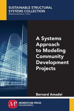 A Systems Approach to Modeling Community Development Projects image number 0