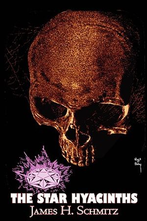 The Star Hyacinths by James H. Schmitz, Science Fiction, Adventure, Space Opera image number 0