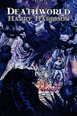 Deathworld by Harry Harrison, Science Fiction, Adventure image number 0