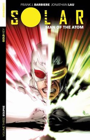 Solar: Man of the Atom, Volume 3: Eclipse image number 0