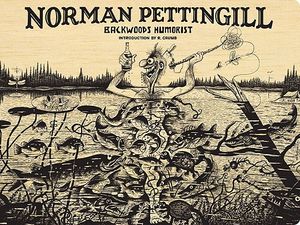 Norman Pettingill: Backwoods Humorist image number 0