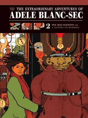 The Extraordinary Adventures of Adele Blanc-SEC: The Mad Scientist / Mummies on Parade image number 0