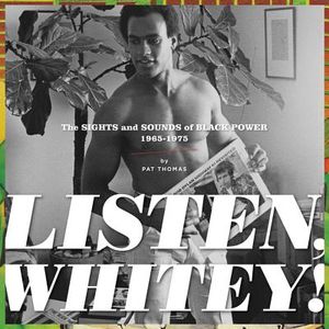Listen, Whitey!: The Sounds of Black Power 1965-1975 image number 0