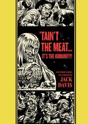 'Taint the Meat...It's the Humanity! and Other Stories image number 0