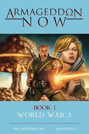 Armageddon Now: World War III image number 0