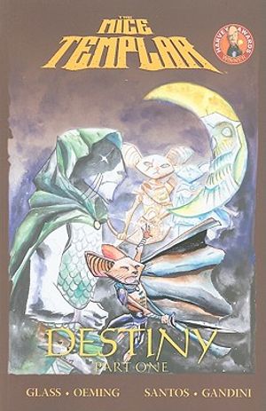 Mice Templar Volume 2.1: Destiny Part 1 image number 0