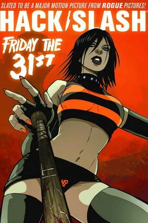 Hack/Slash Volume 3: Friday the 31st Tp image number 0