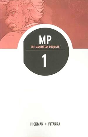 The Manhattan Projects Volume 1: Science Bad image number 0