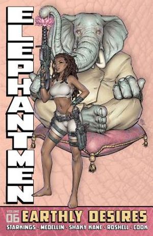 Elephantmen Volume 6: Earthly Desires image number 0