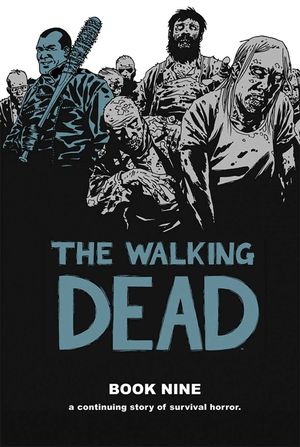 The Walking Dead, Book 9 image number 0