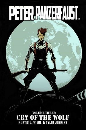 Peter Panzerfaust Volume 3: Cry of the Wolf image number 0