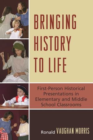Bringing History to Life: First-Person Historical Presentations in Elementary and Middle School Social Studies image number 0