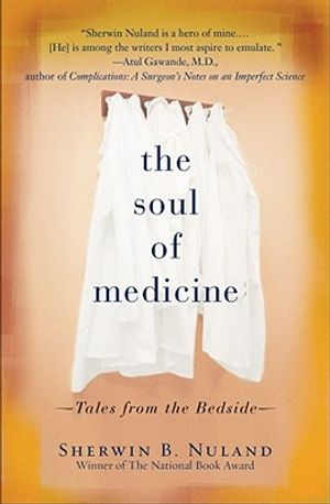 The Soul of Medicine: Tales from the Bedside image number 0