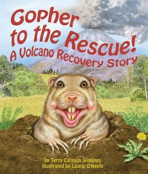 Gopher to the Rescue!: A Volcano Recovery Story image number 0