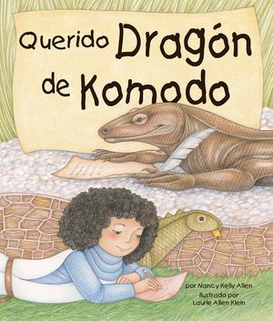 Querido Drag&oacute;n de Komodo (Dear Komodo Dragon) image number 0