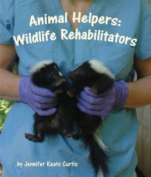Animal Helpers: Wildlife Rehabilitators image number 0