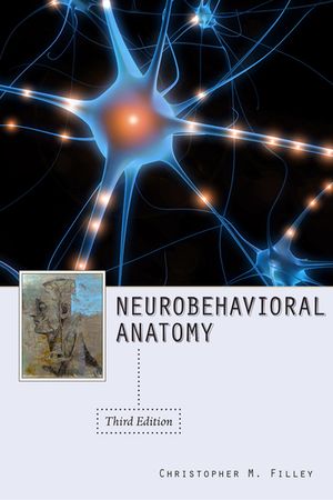 Neurobehavioral Anatomy, Third Edition image number 0