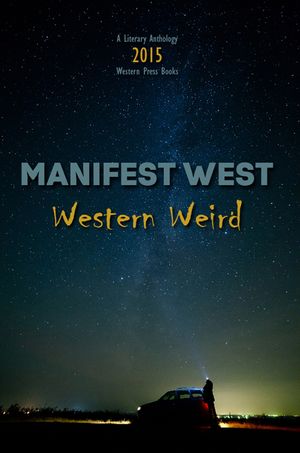Manifest West: Western Weird image number 0