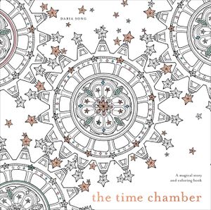 The Time Chamber: A Magical Story and Coloring Book image number 0