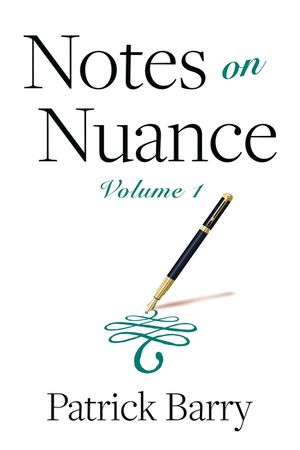 Notes on Nuance: Volume 1 image number 0