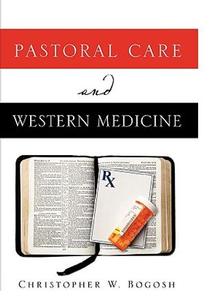 Pastoral Care and Western Medicine image number 0