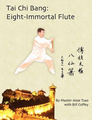 Tai Chi Bang: Eight-Immortal Flute image number 0