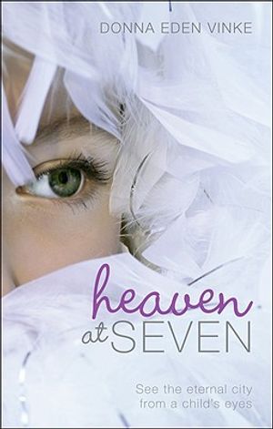 Heaven at Seven: See the Eternal City from a Child's Eyes image number 0